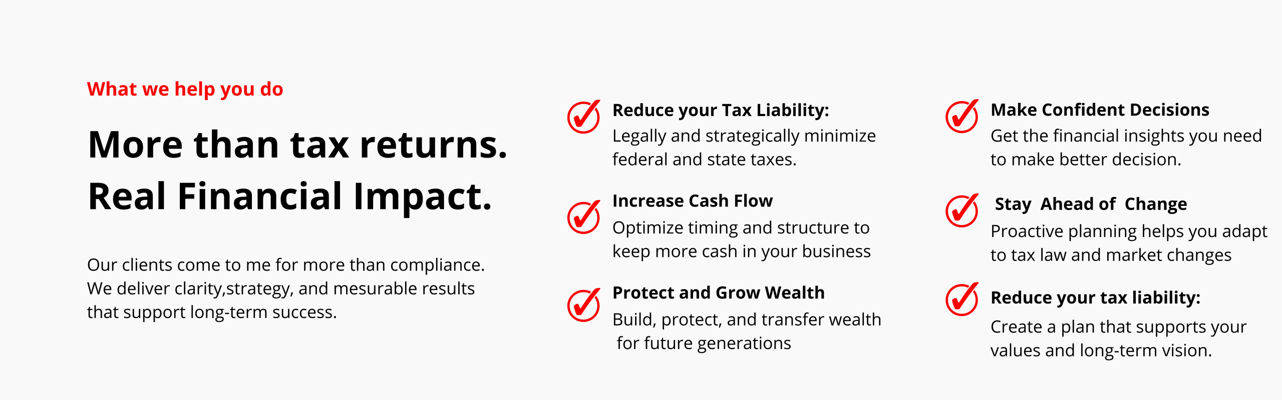 Benefits of strategic tax and financial advisory services, including reducing taxes, increasing cash flow, growing wealth, and making confident decisions